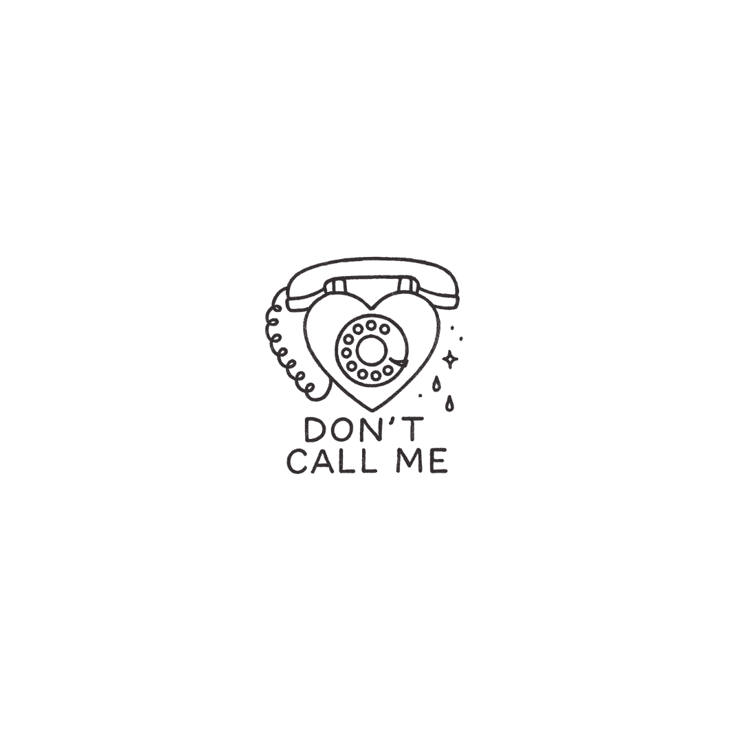 Don’t Call Me — A Symbol of Boundaries & Self-Power by DOVIANA Tattoo Studio (height 0.5‘’)